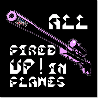 All Fired Up In Flames, v. Code Pink Wht Text T-Shirt Posters and Art